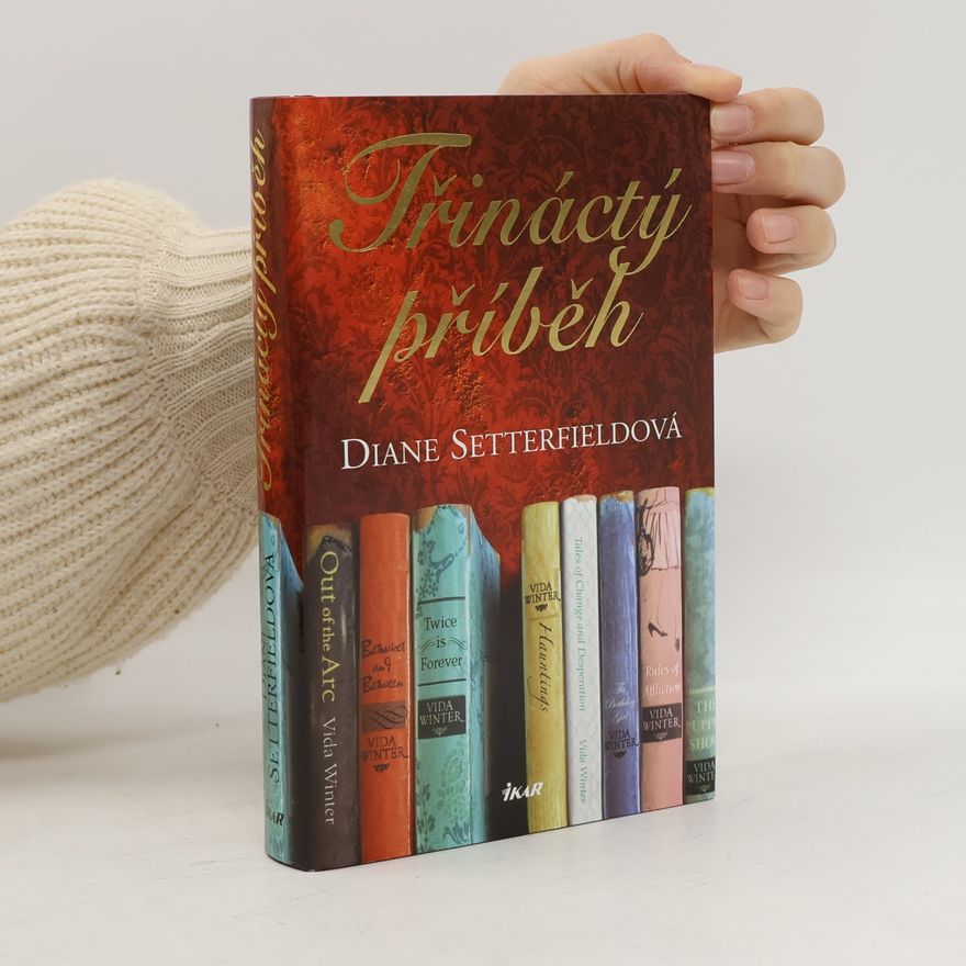Diane Setterfield Třináctý příběh