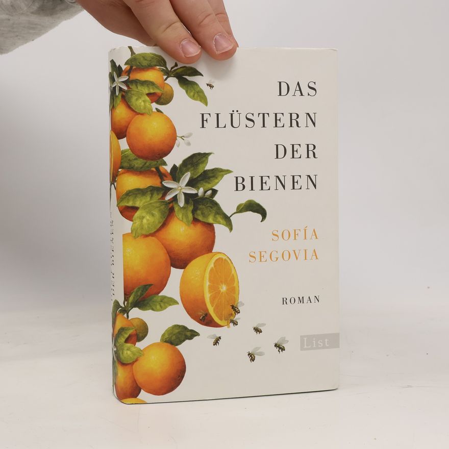 Sofía Segovia Das Flüstern der Bienen