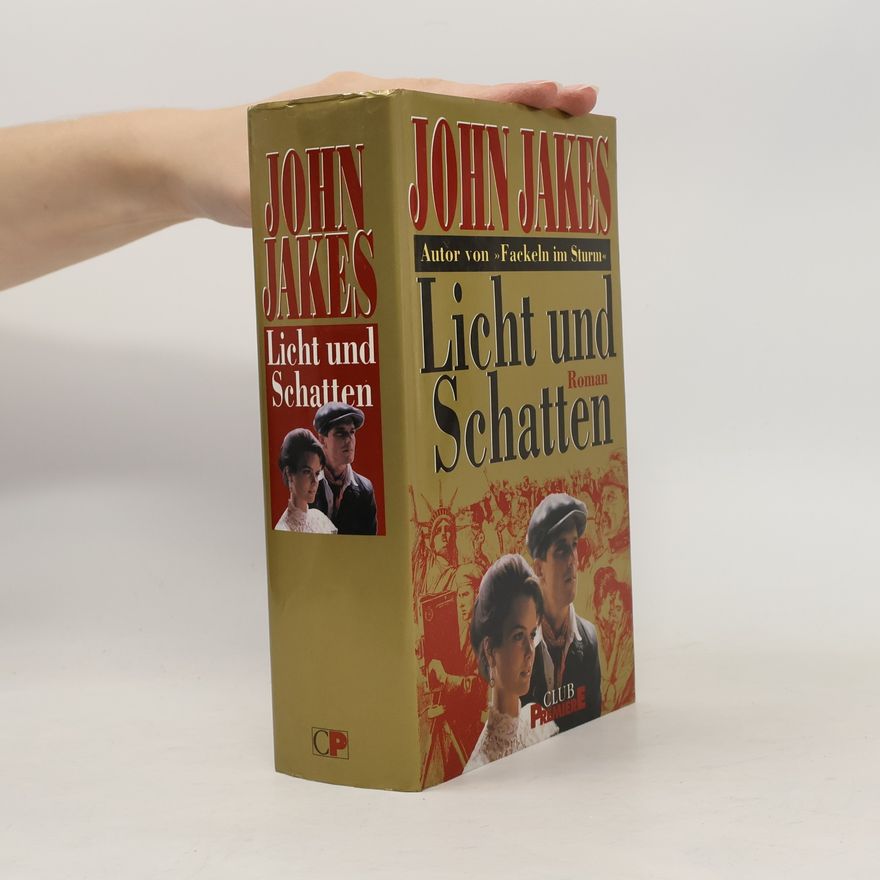 John Jakes Licht und Schatten