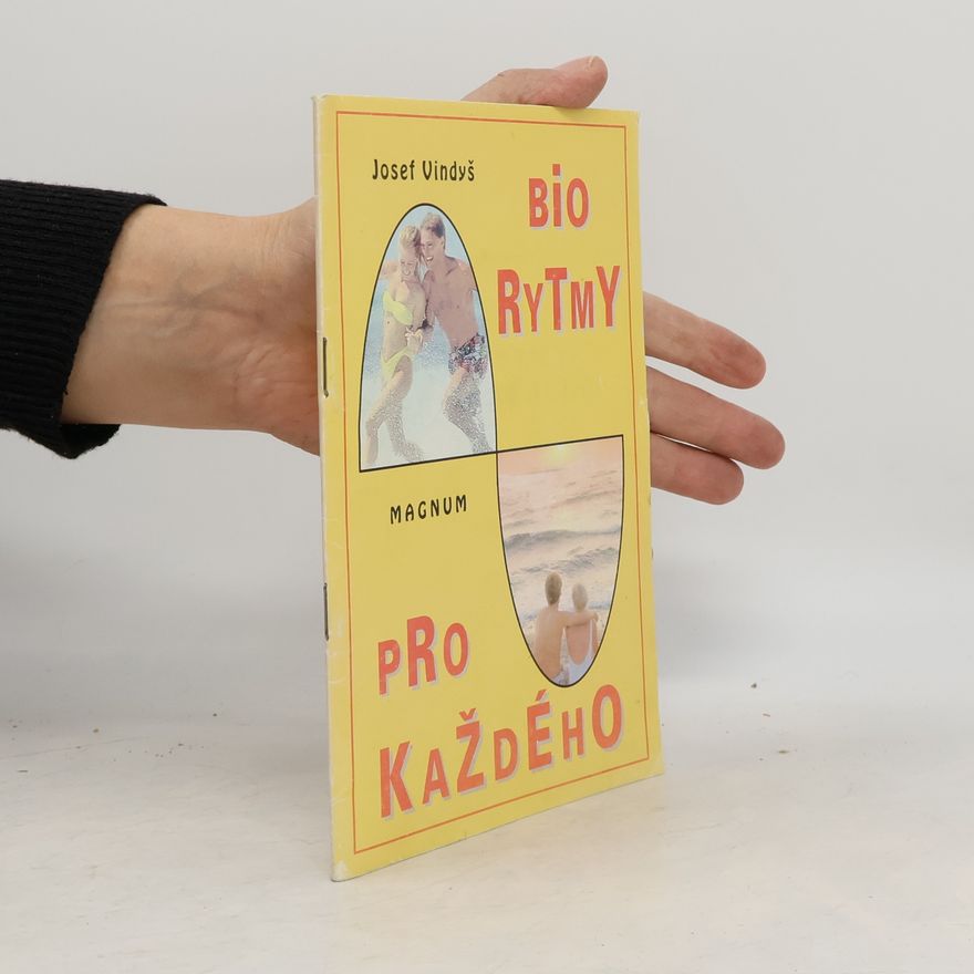 Josef Vindyš Bio rytmy pro každého