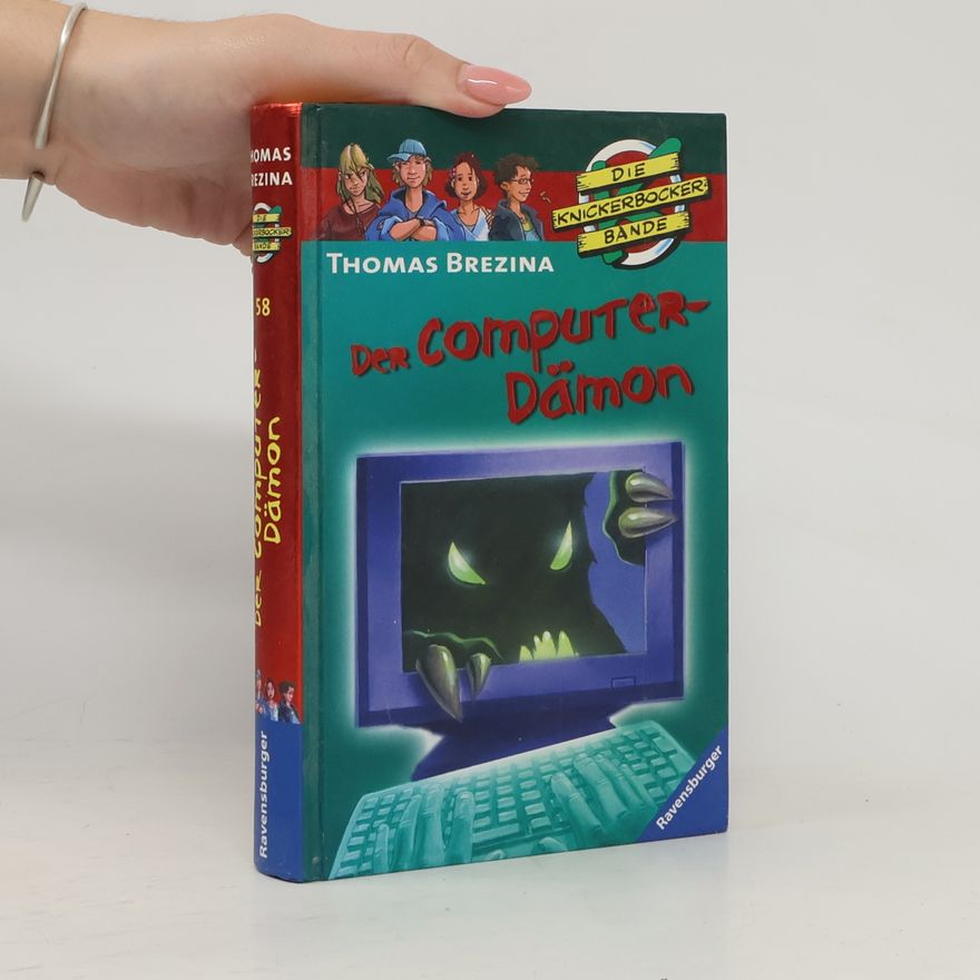 Thomas Brezina Die Knickerbocker 58. Der Computer-Dämon