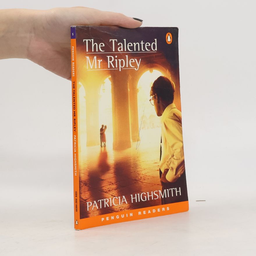 Patricia Highsmith The talented Mr. Ripley