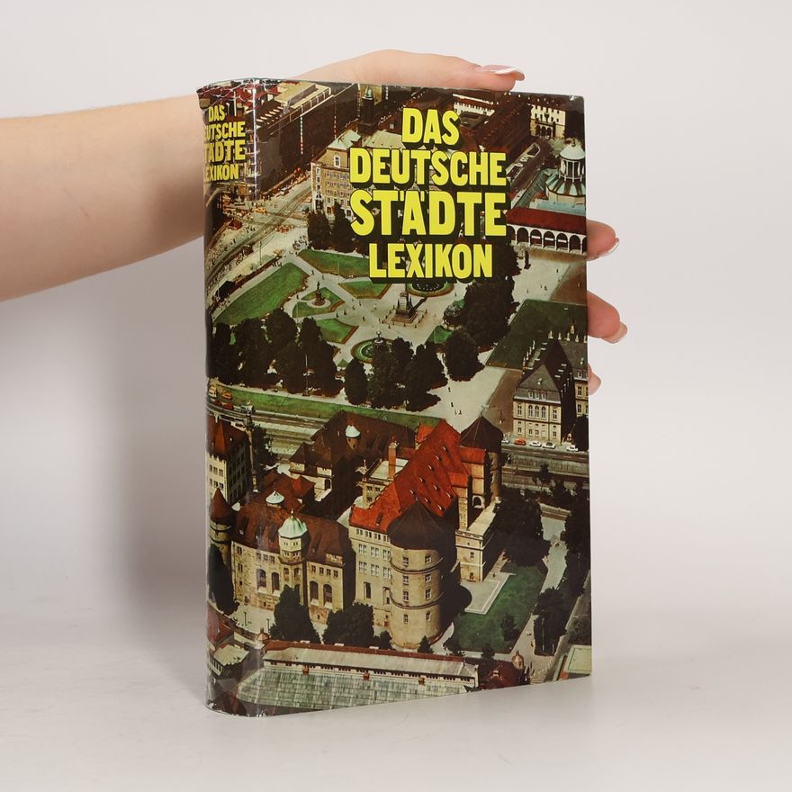 Various authors Das deutsche Städte Lexikon