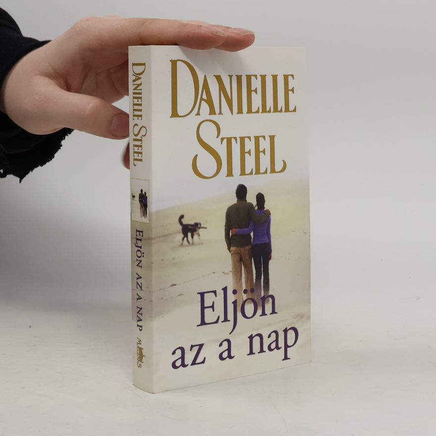 Danielle Steel Eljön az a nap