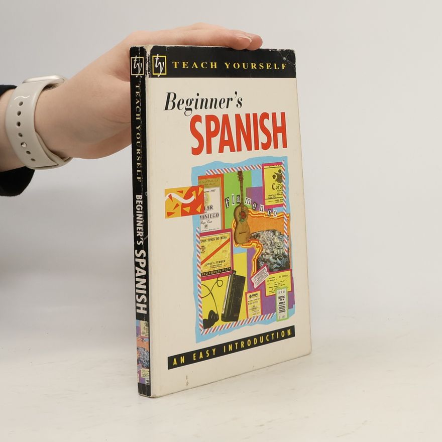 Angela Gonzalez Hevia Teach Yourself: Beginner's Spanish