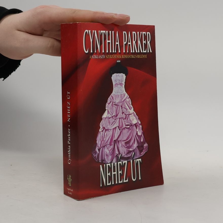 Cynthia Parker Nehéz út