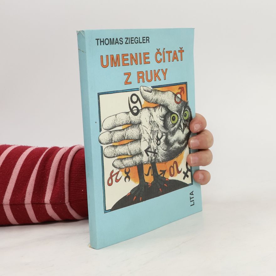 Thomas Ziegler Umenie čítať z ruky