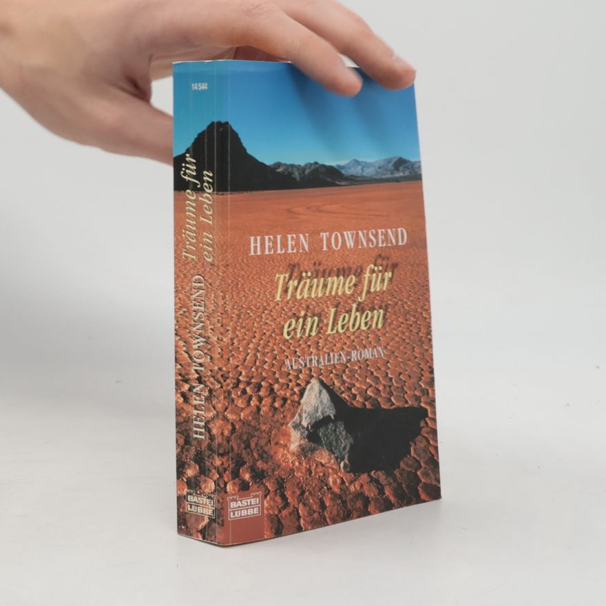 Helen Townsend Träume für ein Leben