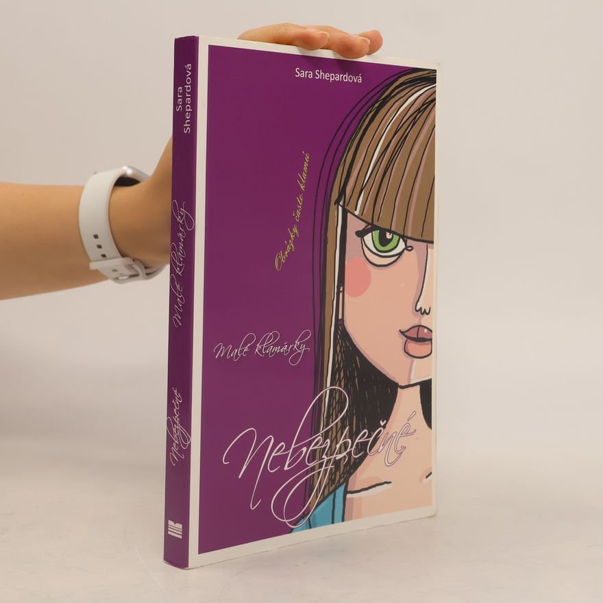 Sara Shepard Nebezpečné
