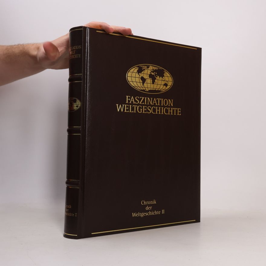 Autorenkollektiv Faszination Weltgeschichte
