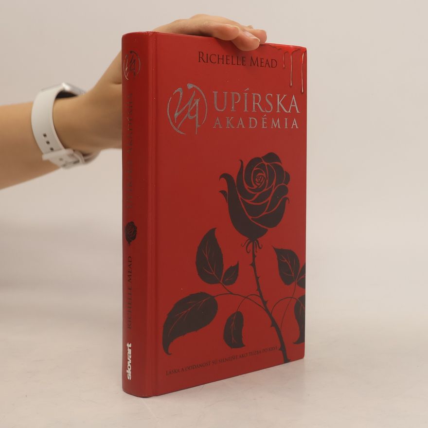 Richelle Mead Upírska akadémia