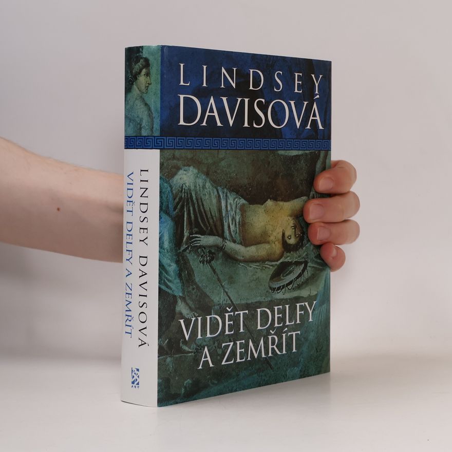 Lindsey Davis Vidět Delfy a zemřít