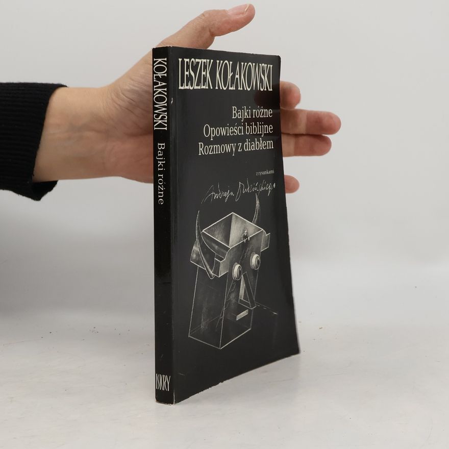 Leszek Kołakowski Bajki różne