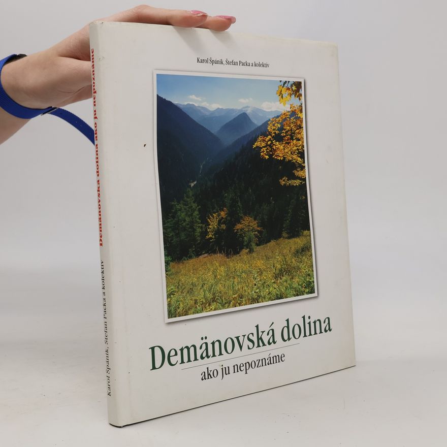 Karol Špánik Demänovská dolina