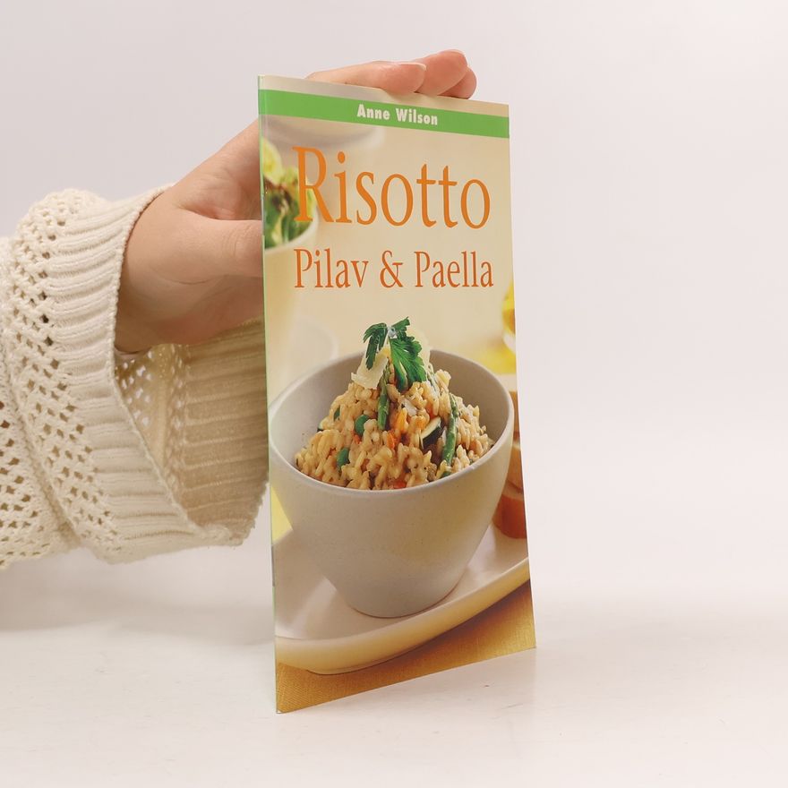 Anne Wilson Risotto, Pilav & Paella