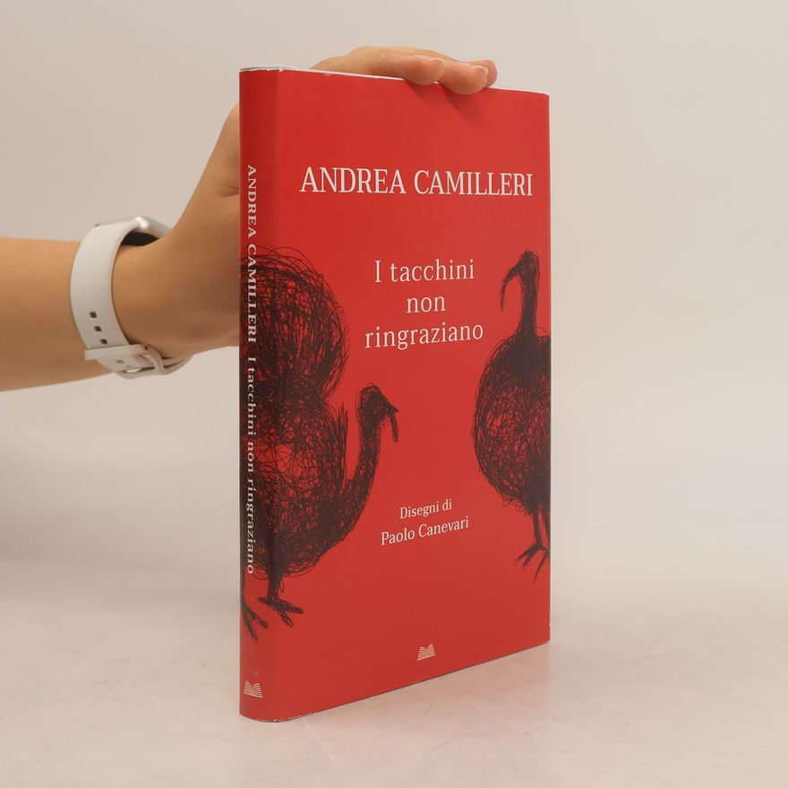Andrea Camilleri I tacchini non ringraziano