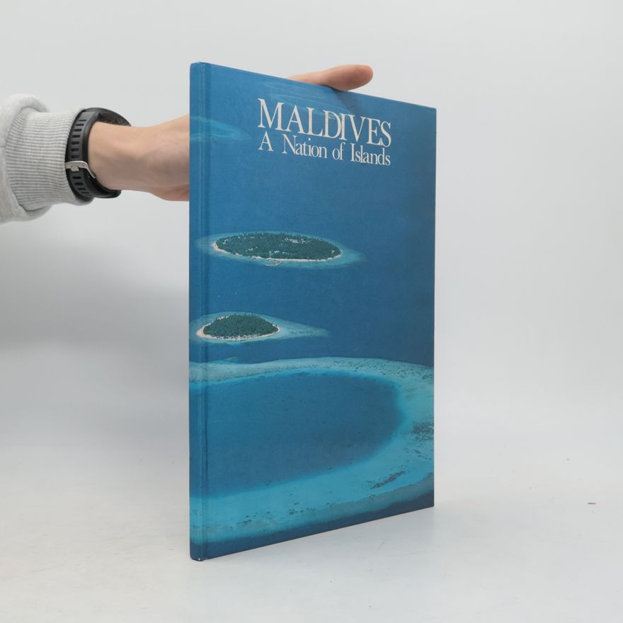 Kolektiv autorů Maldives, A Nation of Islands