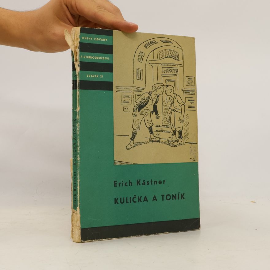 Erich Kästner Kulička a Toník