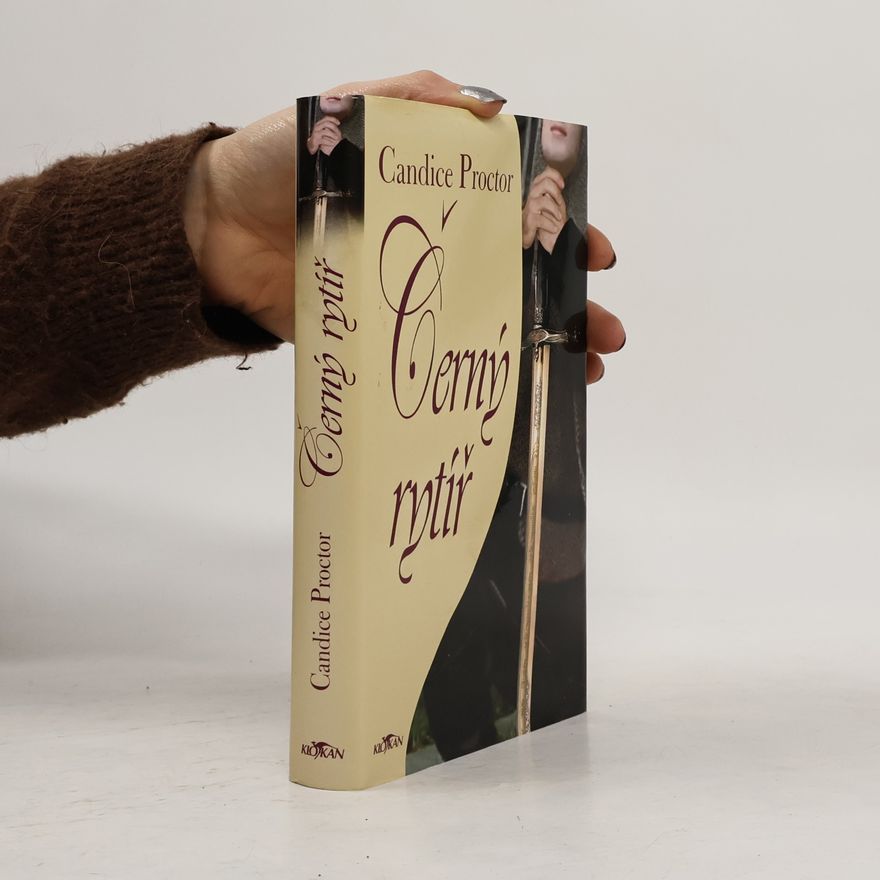 Candice E. Proctor Černý rytíř