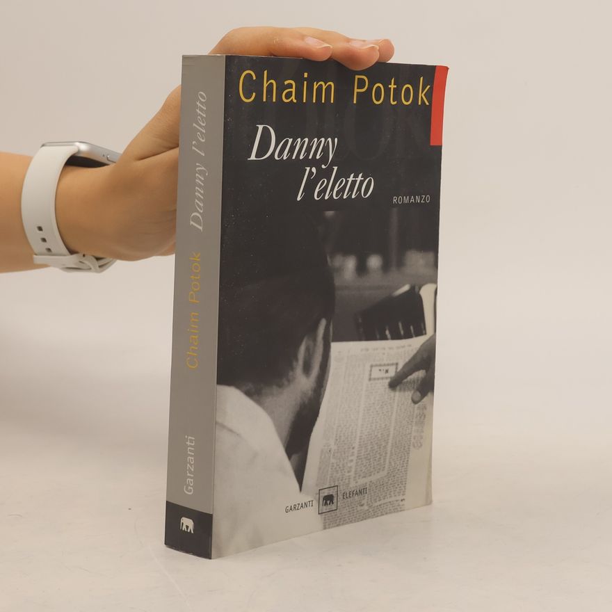 Chaim Potok Danny l'eletto