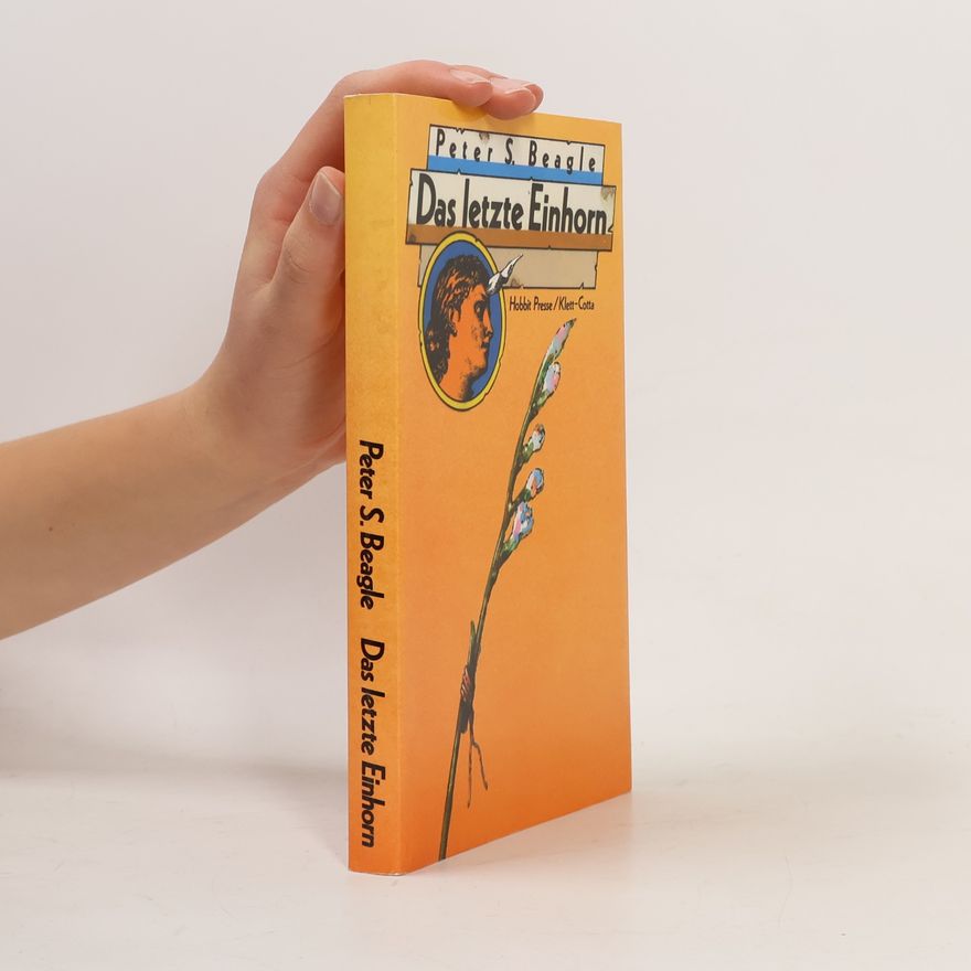 Peter S. Beagle Das letzte Einhorn