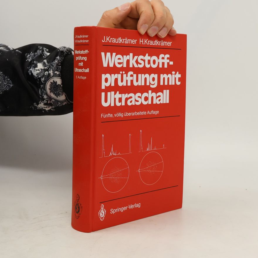 Josef Krautkrämer Werkstoffprüfung mit Ultraschall