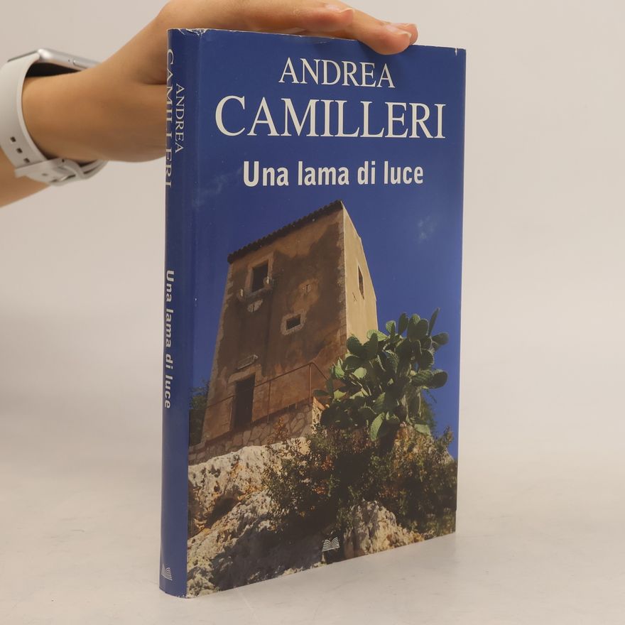 Andrea Camilleri Una lama di luce