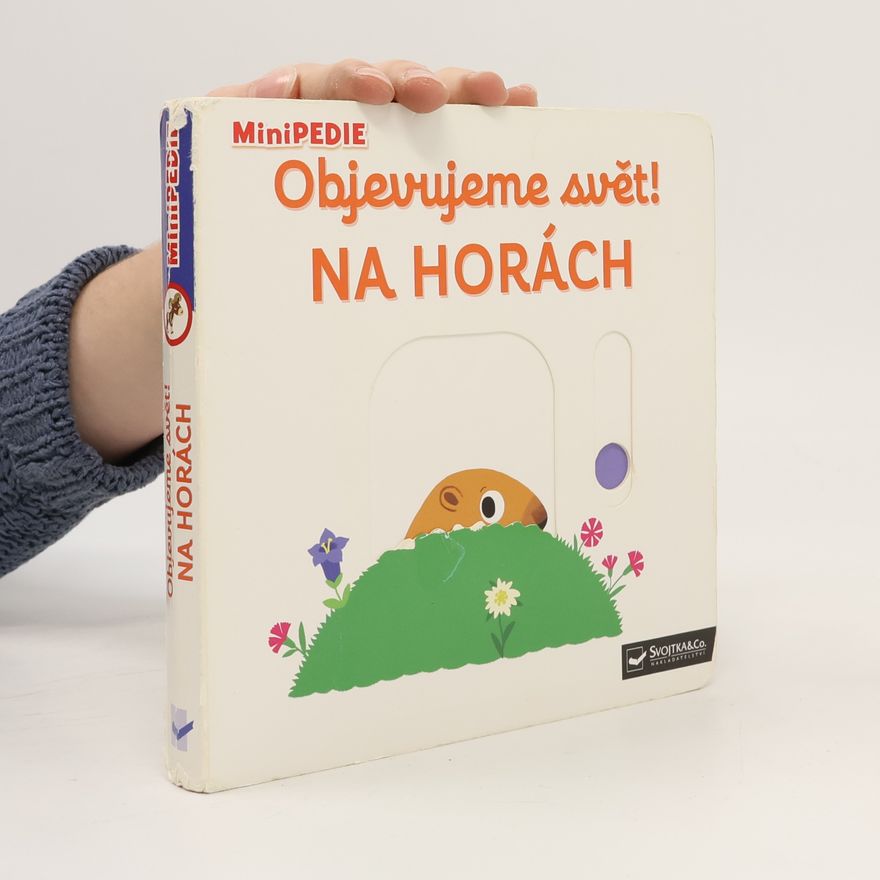 Nathalie Choux Objevujeme svět! Na horách