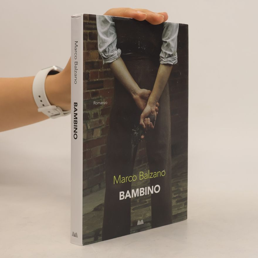 Marco Balzano Bambino