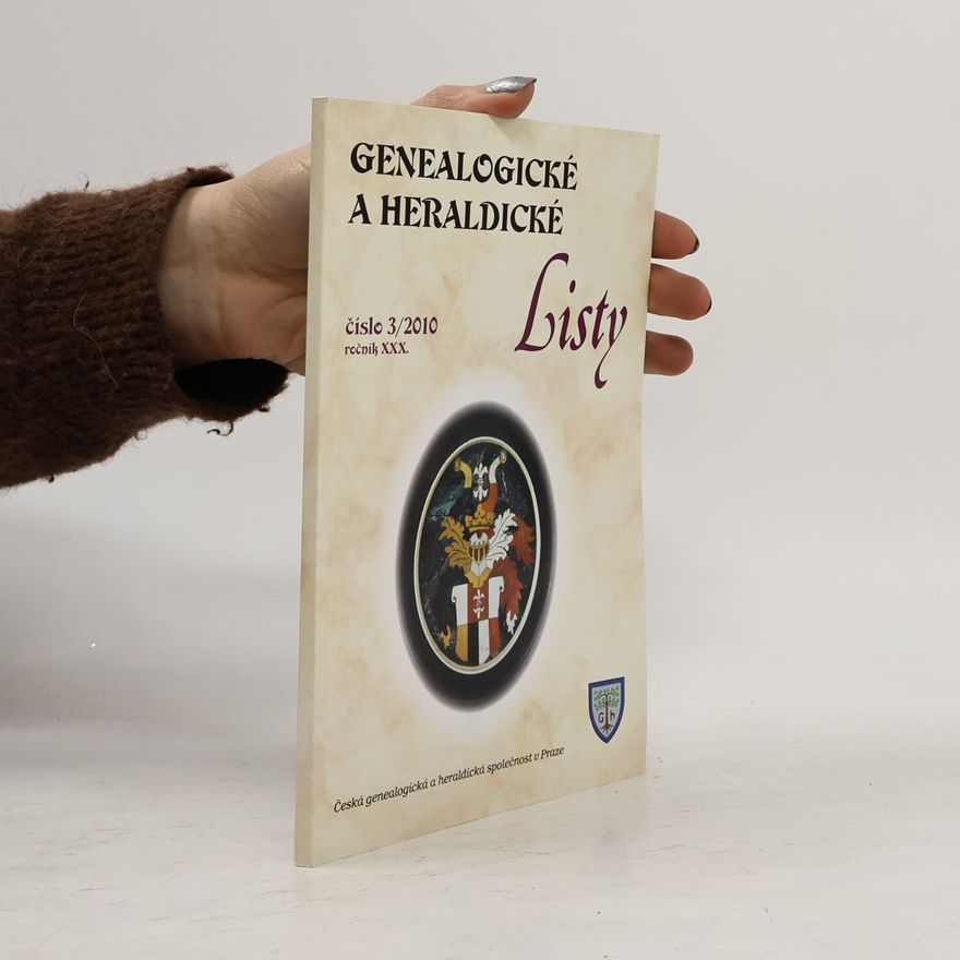 Autorenkollektiv Genealogické a heraldické listy (číslo 3/2010, ročník 30.)