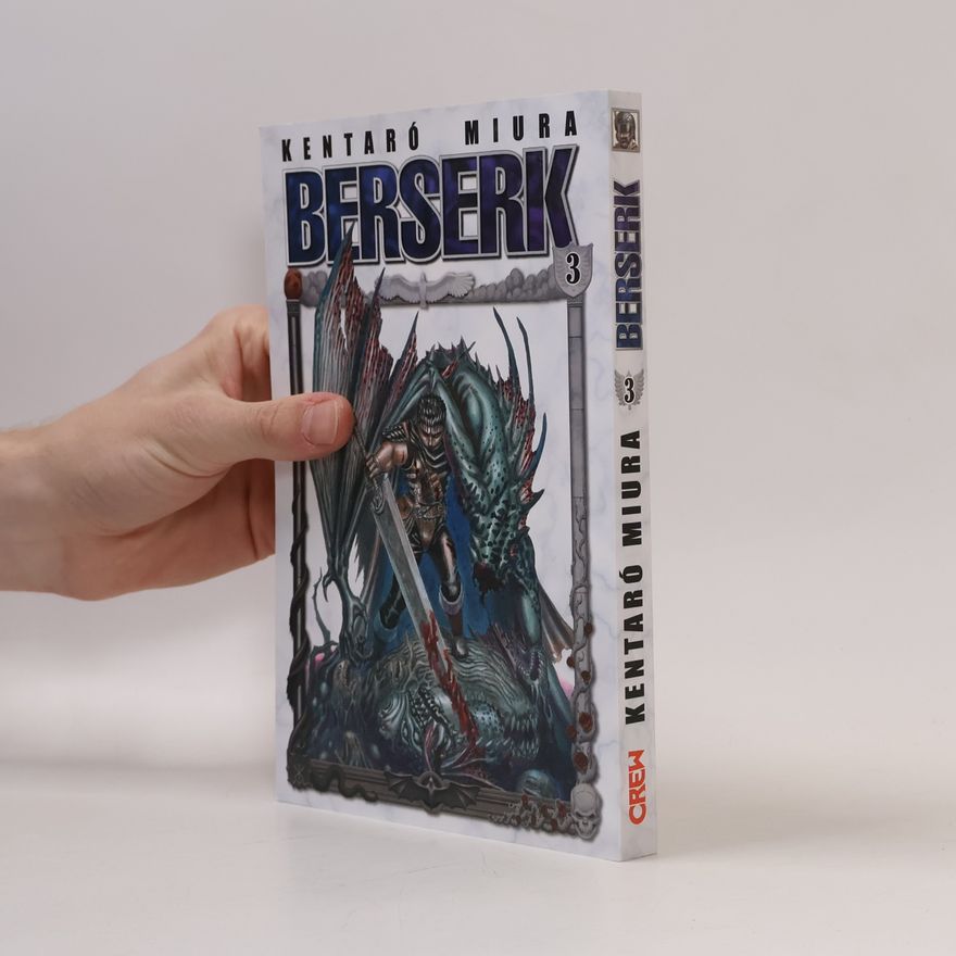 Kentaró Miura Berserk. Díl 3.