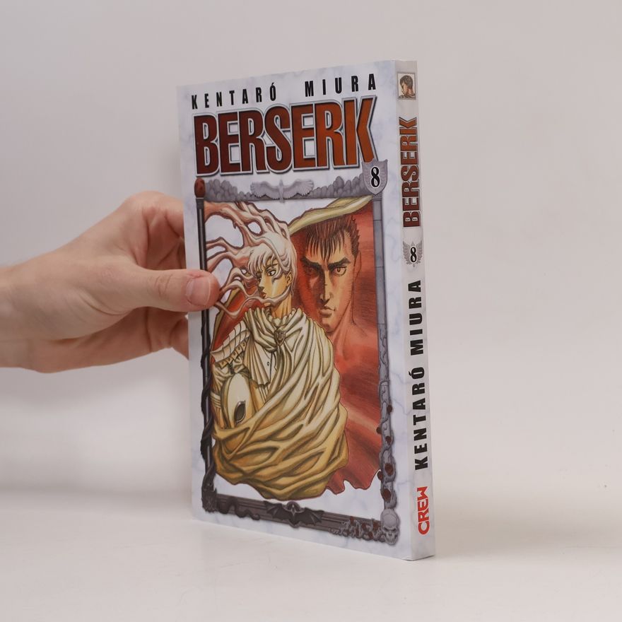 Kentaró Miura Berserk. 8. díl