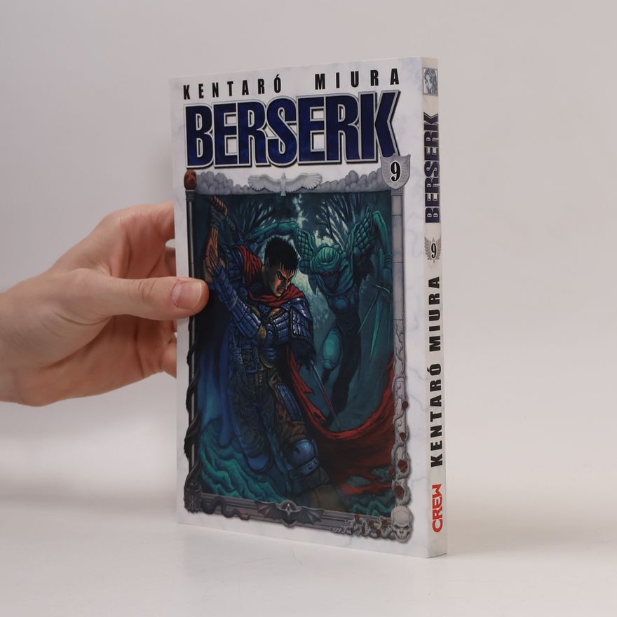 Kentaró Miura Berserk. 9