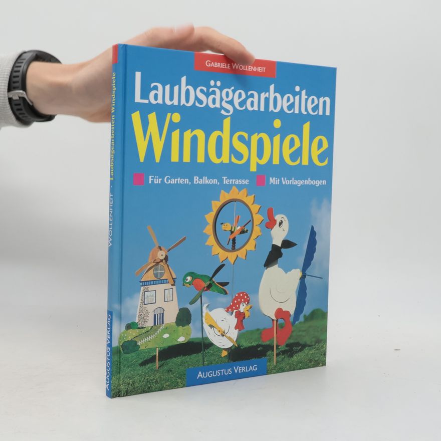 Kolektiv autorů Laubsägearbeiten Windspiele für Garten, Balkon, Terrasse