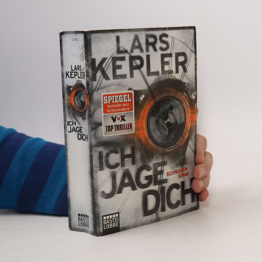 Lars Kepler Ich jage dich