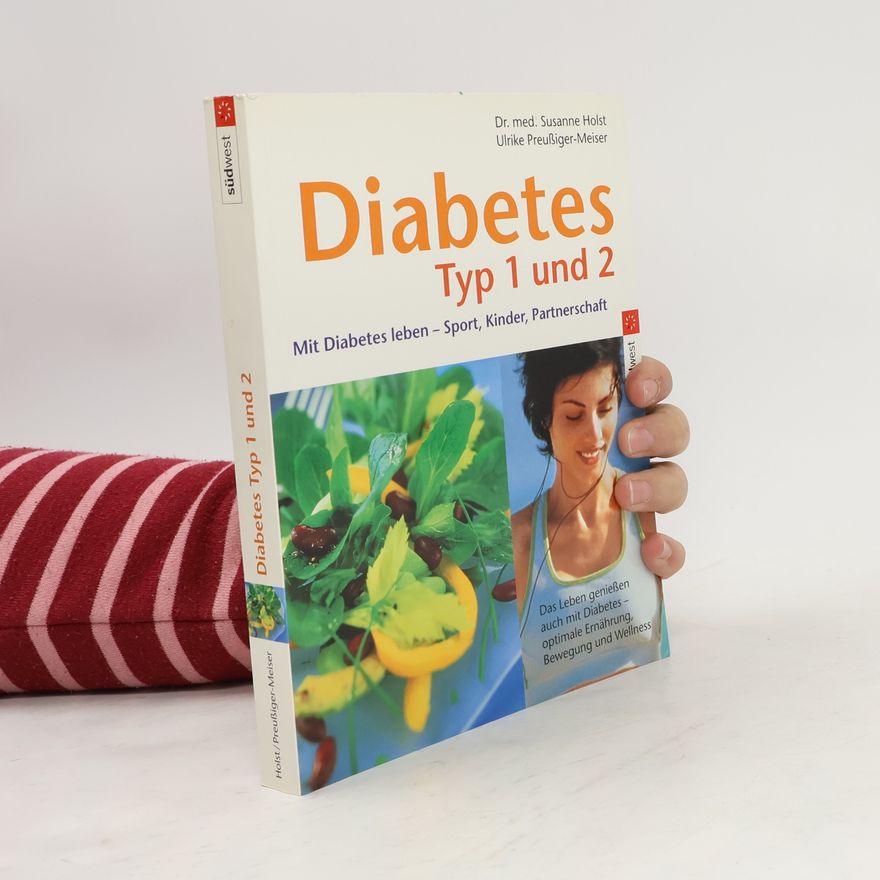 Susanne Holst Diabetes Typ 1 und 2