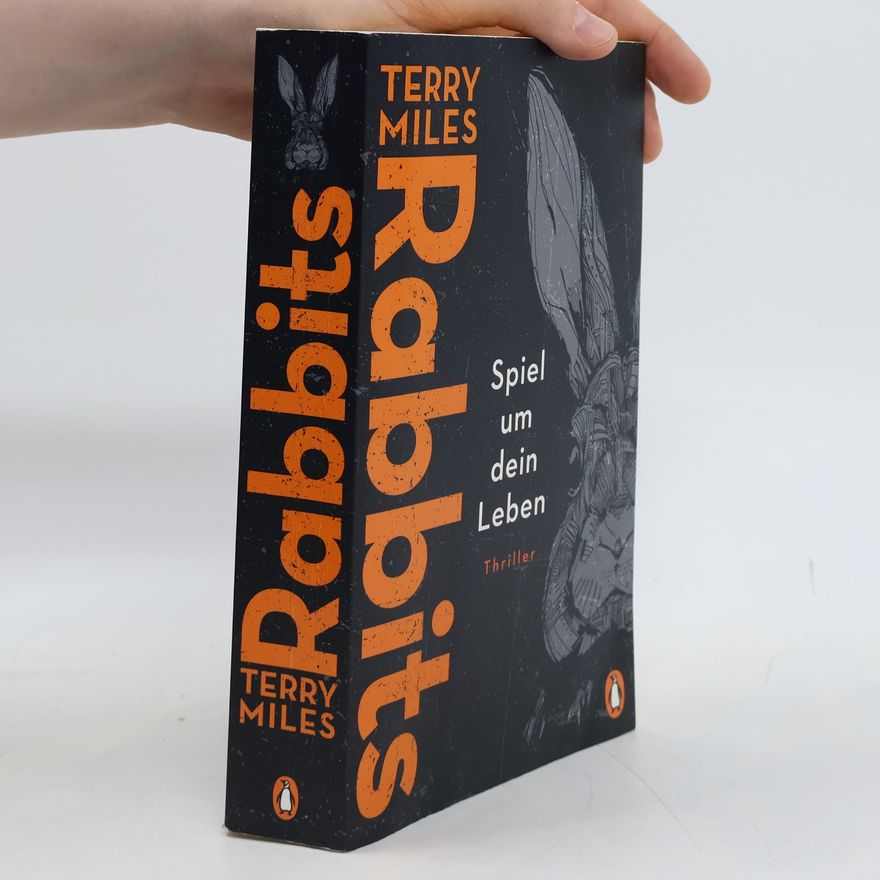 Terry Miles Rabbits - Spiel um dein Leben