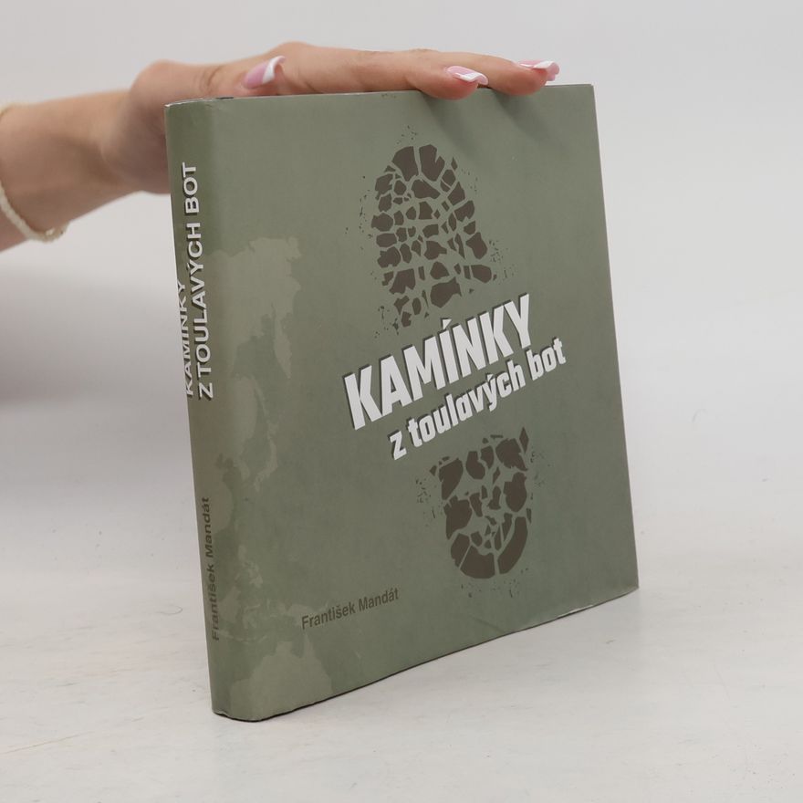 František Mandát Kamínky z toulavých bot
