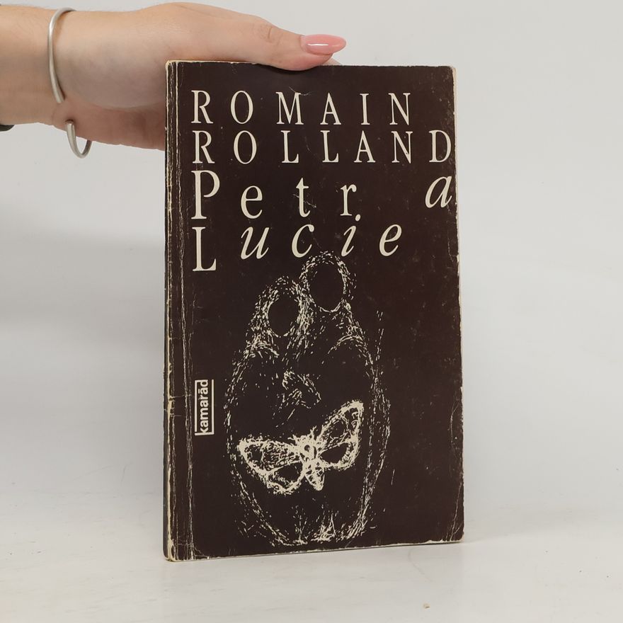 Romain Rolland Petr a Lucie