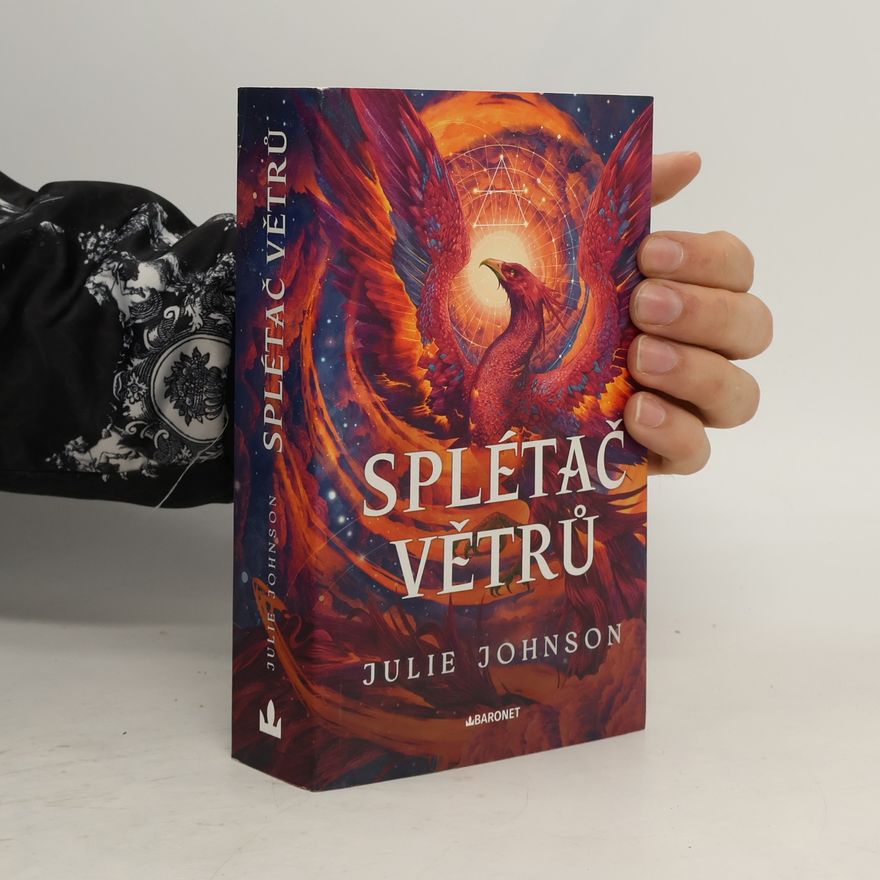 Julie Johnson Sága o Posledních. Kniha první, Splétač větrů
