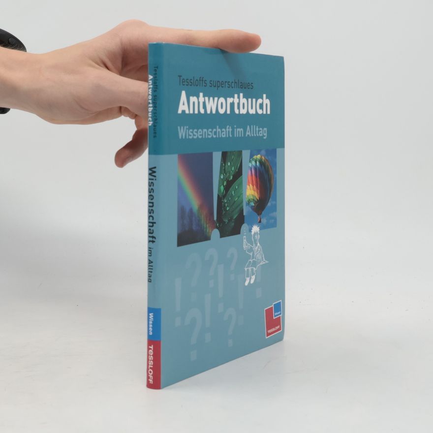 Rainer Köthe Tessloffs superschlaues Antwortbuch