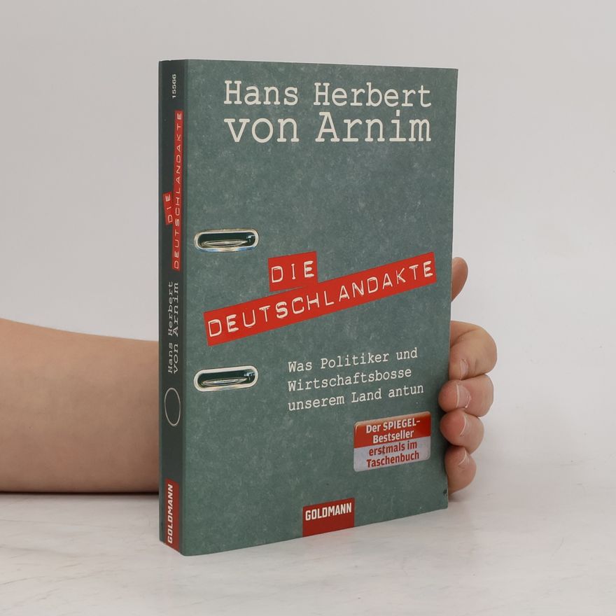 Hans Herbert von Arnim Die Deutschlandakte
