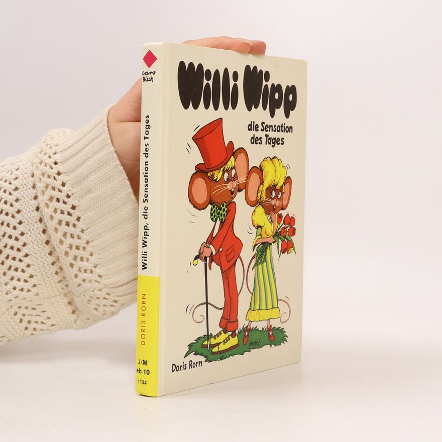 Doris Rorn Willi Wipp, die Sensation des Tages