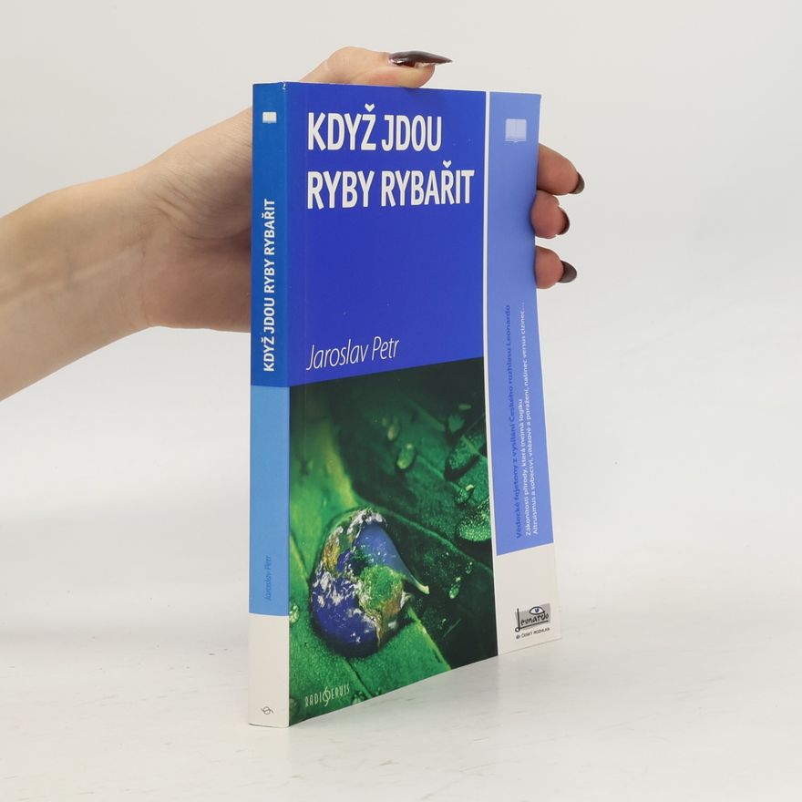 Jaroslav Petr Když jdou ryby rybařit
