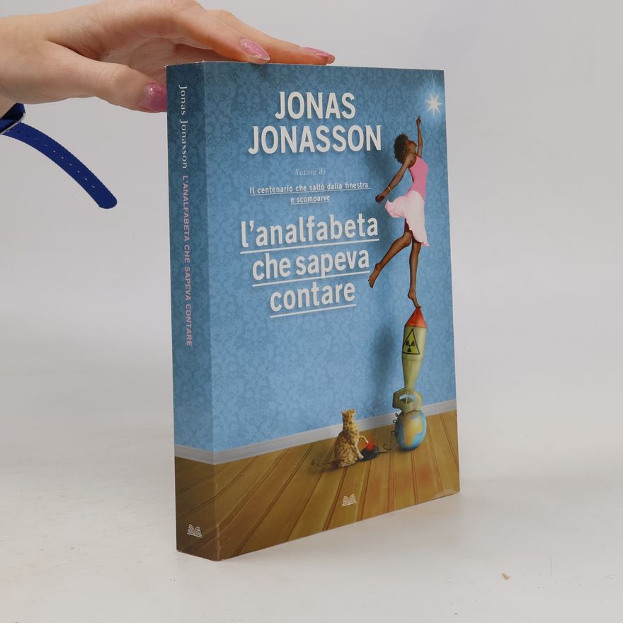 Jonas Jonasson L'analfabeta che sapeva contare