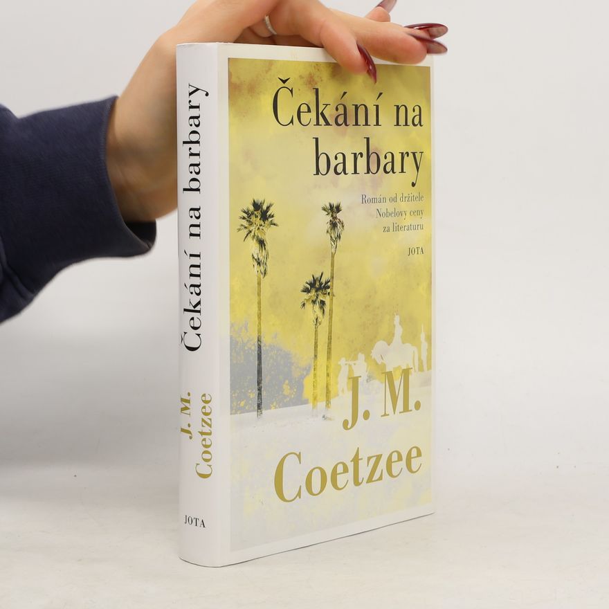 John Maxwell Coetzee Čekání na barbary