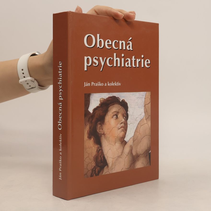 Ján Praško Obecná psychiatrie