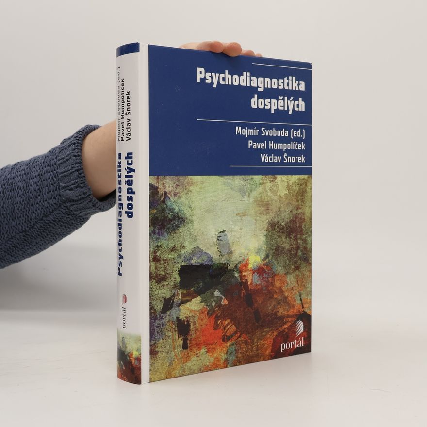 Mojmír Svoboda Psychodiagnostika dospělých