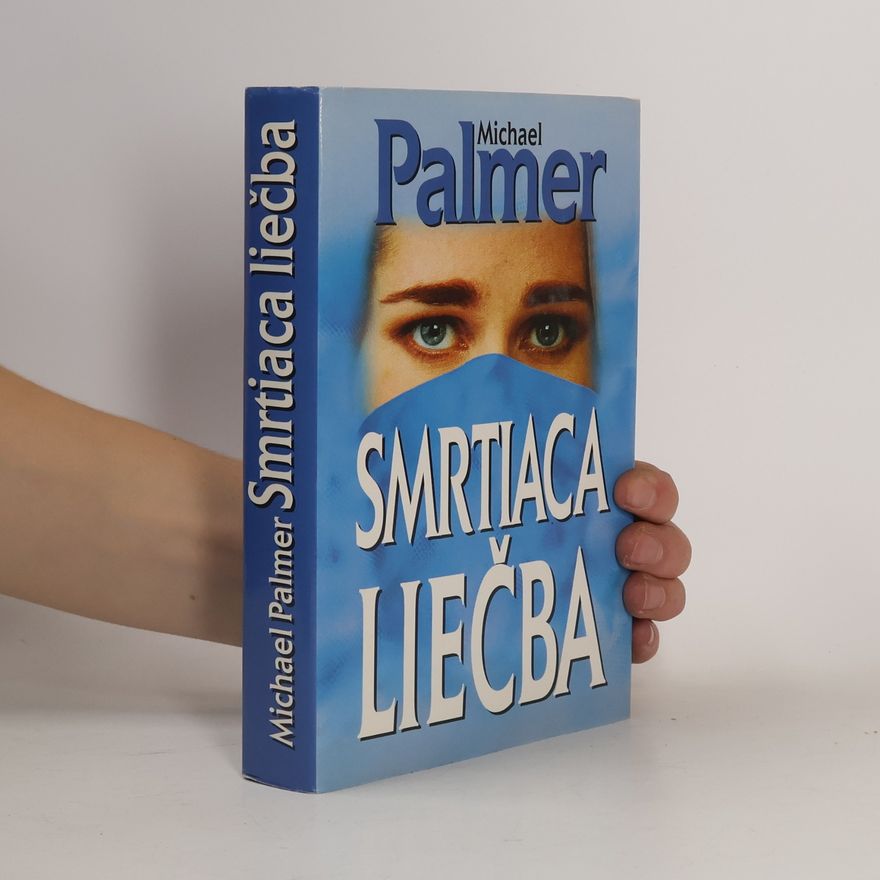 Michael Palmer Smrtiaca liečba