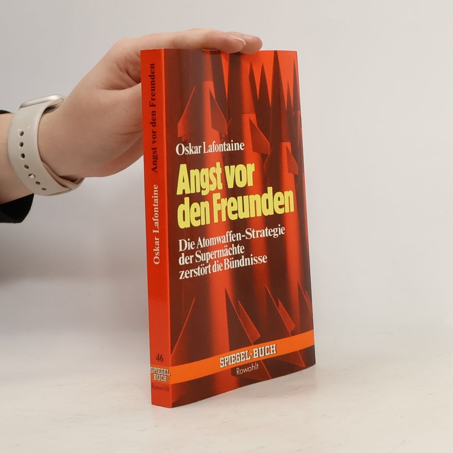 Oskar Lafontaine Angst vor den Freunden